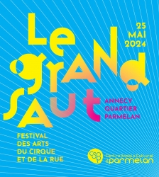 Le Grand Saut - Festival des arts du cirque et de la rue