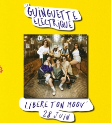 Libère ton moov' • La Guinguette Électrique