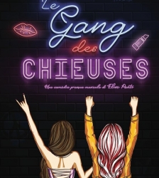 Théâtre : Le gang des chieuses