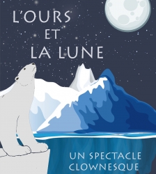 L'ours et la lune par la Compagnie Qui