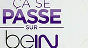 Ça se passe sur BeIN Sports