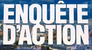 Enquête d'action - Accidents de la route, incendie...